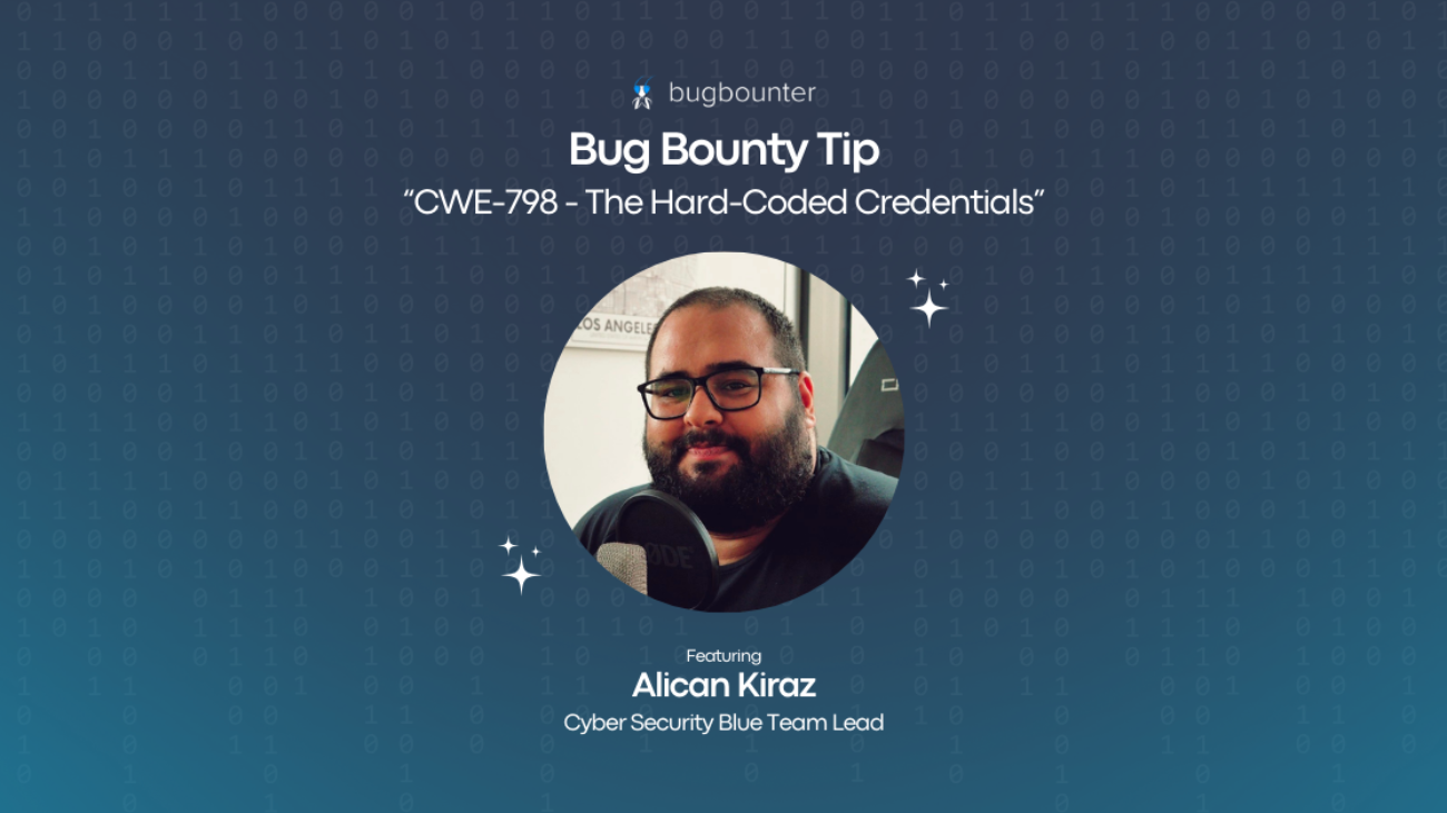 cwe-798 hard coded credentials bug bounty tips