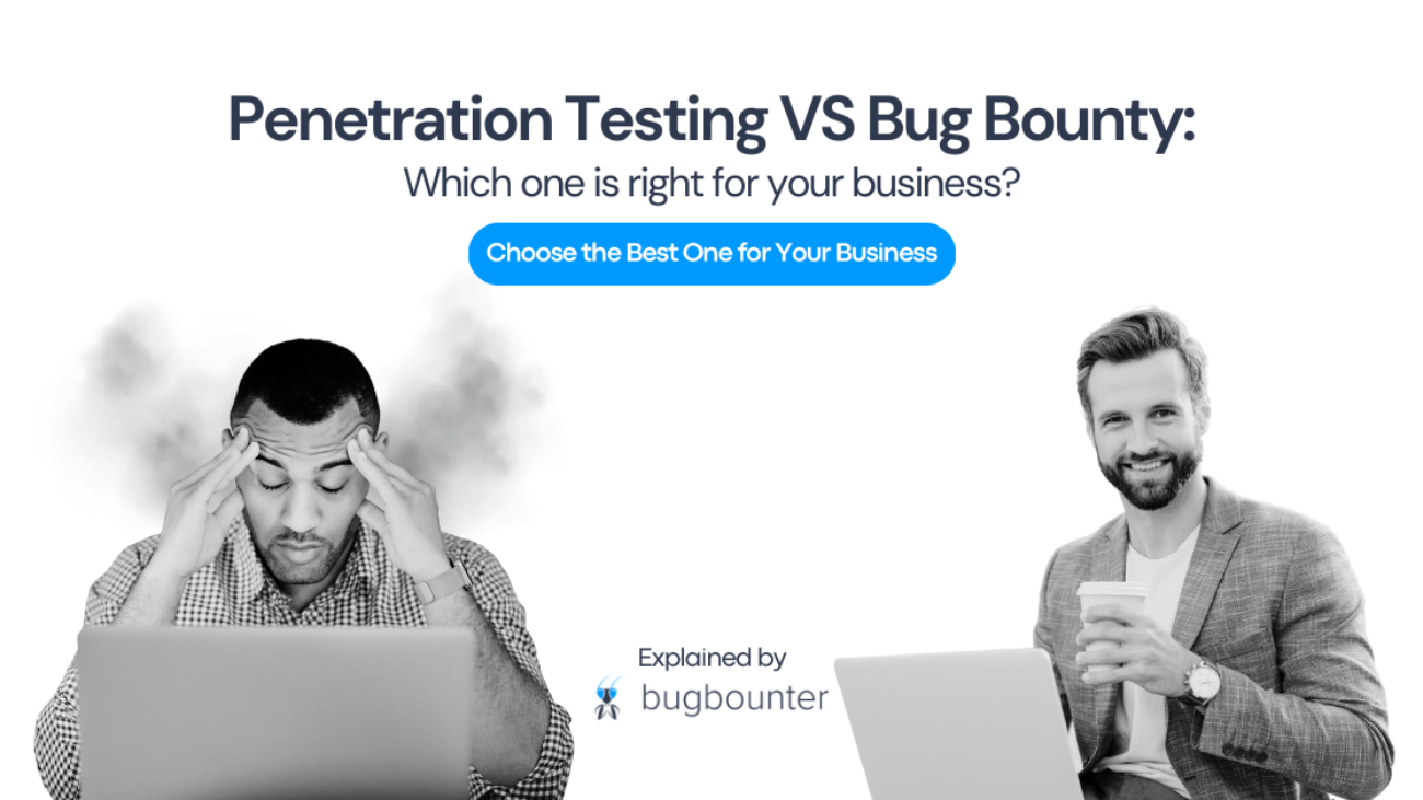 penetration testing vs bug bounty - compared and explained